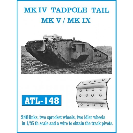1/35 British MK.IV Tadpole Tail Mk.V / Mk.IX Tank Metal Tracks (240 links)