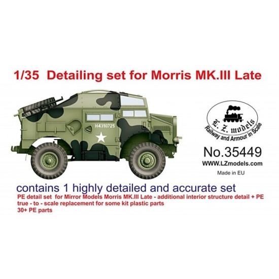 1/35 Morris Mk.III Late Detail Set for Mirror Models #35400/35401 kits