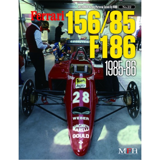 Joe Honda Racing Pictorial Series No.22 Ferrari 156/85, F186 1985-1986