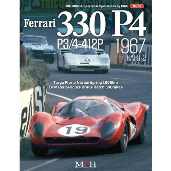 Joe Honda Sports Car Spectacles Series No.2 - Ferrari 330P4, P3/4-412P 1967 Part2