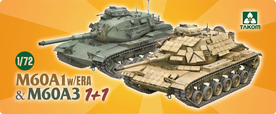 1/72 M60A1 w/ERA & M60A3 Main Battle Tanks (1+1)