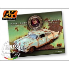 Book - RATZ, RODS and RUST: Building Models Cranky's Way by Virgil Suarez