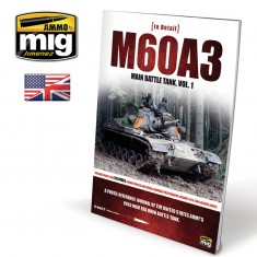 M60A3 Main Battle Tank Vol. 1 (English, Over 128 pages)