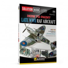 Solution Book #34 Black Edition How to Paint Late WWII RAF Aircraft (Multilingual)