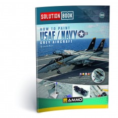 Solution Book #36 - How to Paint USAF/US Navy Grey Aircraft
