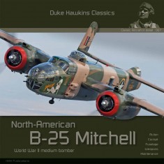 Classic Aircraft in Detail: North American B-25 Mitchell (140 pages, English)