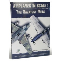 Colour Book - "Airplanes in Scale": Great Guide for WWII Aircraft Modelling (English)