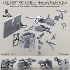 1/35 MK19-3 40mm Grenade Machine Gun on MK93 Mount w/Bearing Sleeve Pedestal&SAG Shield