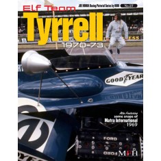 Joe Honda Racing Pictorial Series No.27 ELF Team Tyrrell 1970-1973