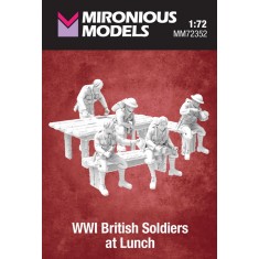 1/72 WWI British Soldiers at Lunch