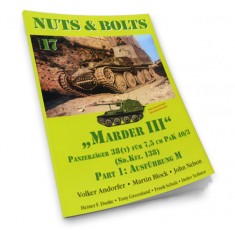Nuts & Bolts Vol.17 - Sdkfz.138 7.5cm Pak40/3 Marder III Part.1 Ausfuhrung M (128 pages)