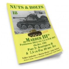 Nuts & Bolts Vol.18 - SdKfz.138 Marder III Part.2 Ausfuhrung H & 7.5cm Pak 40 (120 pages)