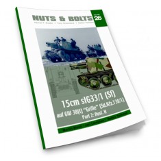 Nuts & Bolts Vol.26 - SdKfz.138/1 15cm sIG33/1 "Grille" Part 2 Ausf.H (144 pages)