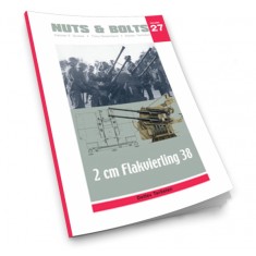 Nuts & Bolts Vol.27 - 2 cm Flakvierling 38 (160 pages, 336 photos, scale drawings)