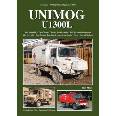 German Military Vehicles Special Vol.49 UNIMoG U1300L: Legendary 2t Truck #3 Variants