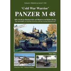 German Military Vehicles Special Vol.64 Cold War Warrior Panzer M 48 MBT with Bundeswehr
