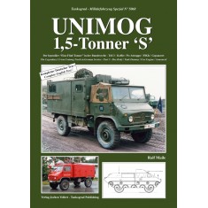 German Military Vehicles Special Vol.68 Unimog 1.5-Tonner "S": Legendary Truck Part.3