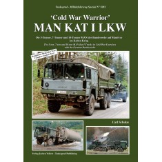 German Military Vehicles Special Vol.81 Cold War Warrior - MAN KAT I LKW (64pages)