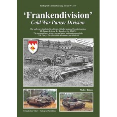 German Military Vehicles Special #101 Frankendivision 12th Panzer Division 1961-94