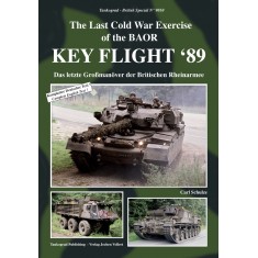 British Vehicles Special Vol.10 Key Flight "89 - Last Exercise of BAoR (English, 64 pages)