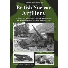 British Vehicles Special Vol.18 Nuclear Artillery: Corporal, Blue Water, Honest John 57-93
