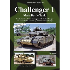 British Vehicles Special Vol.20 Challenger 1: The Last Cold War Era Tank (English)