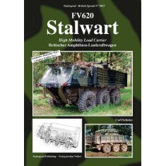 British Vehicles Special Vol.27 FV620 Stalwart High Mobility Load Carrier (English)