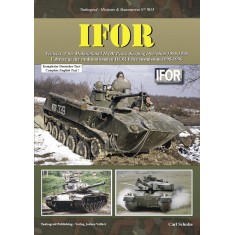 Missions & Manoeuvres Vol.15 IFoR Multinational Peacekeeping (English, 64 pages)