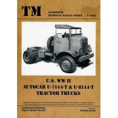 WWII Vehicles Technical Manual Vol.5 US Autocar U-7144T & U-8144T Tractor Trucks (English)