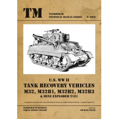 WWII Vehicles Technical Manual Vol.26 US M32, M31B1, M32B2, M32B3 Tank Recovery