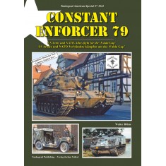 US Army Special Vol.24 Constant Enforcer 79: US and NATo-Allies fight for the "Fulda Gap"