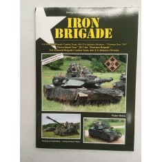 US Army Special Vol.34 Iron Brigade "German Tour" 2017