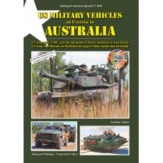 US Army Special Vol.48 US Military Vehicles on Exercise in Australia, Asia-Pacific