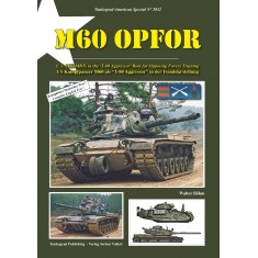 M60 OPFOR US M60 MBTs in T-80 Aggressor Role for Opposing Forces Training