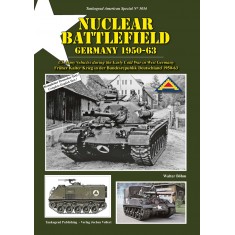 Nuclear Battlefield Germany 1950-63 - US Army Vehicles Early Cold War in West Germany