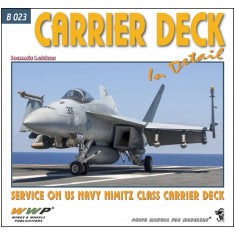 US Navy Nimitz Class Carrier Deck in Detail (soft cover, 120 pages)