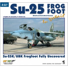 Su-25K/UBK Frogfoot Fully Uncovered in Detail (180 pages)