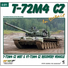 T-72M4 CZ MBT and VT-72M4 CZ Recovery Vehicle in Detail (96 pages)