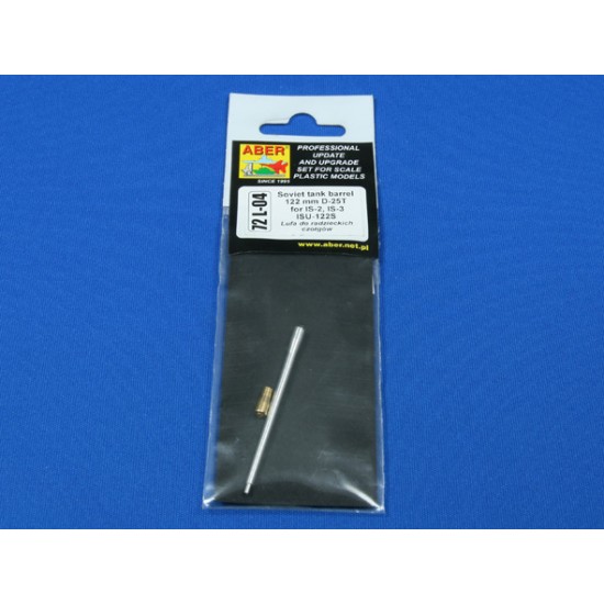 1/72 122mm D-25T Soviet Tank Barrel for IS-2,IS-3,ISU-122S kit 1/72 122mm D-25T Soviet Tank Barrel for IS-2,IS-3,ISU-122S kit