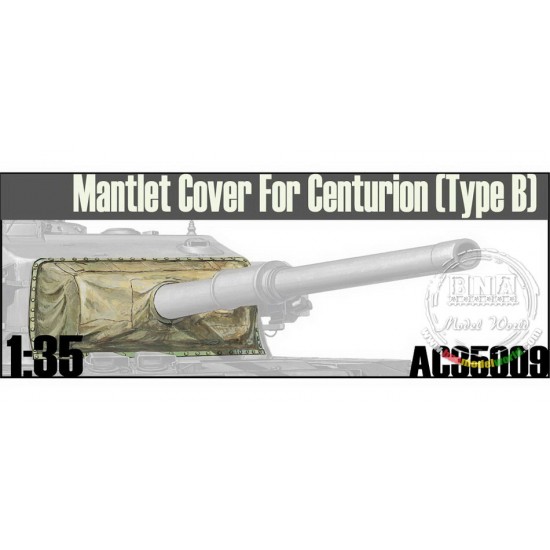 1/35 Mantlet Cover for MK.3, MK.5, MK.5/1, MK.6, MK.7, MK7/1 Centurion (Type B) 1/35 Mantlet Cover for MK.3, MK.5, MK.5/1, MK.6, MK.7, MK7/1 Centurion (Type B)