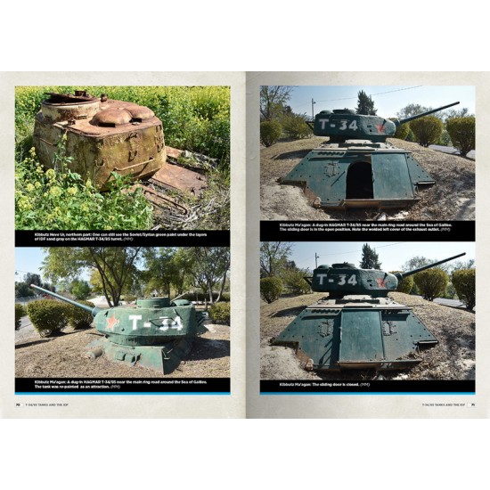 T-34 & The IDF The Untold Story (Michel Mass, English, 88 pages) T-34 & The IDF The Untold Story (Michel Mass, English, 88 pages)