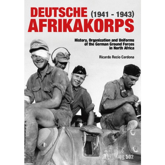 Deutsche Afrika Korps 1941 - 1943 (English, 204 pages) Deutsche Afrika Korps 1941 - 1943 (English, 204 pages)