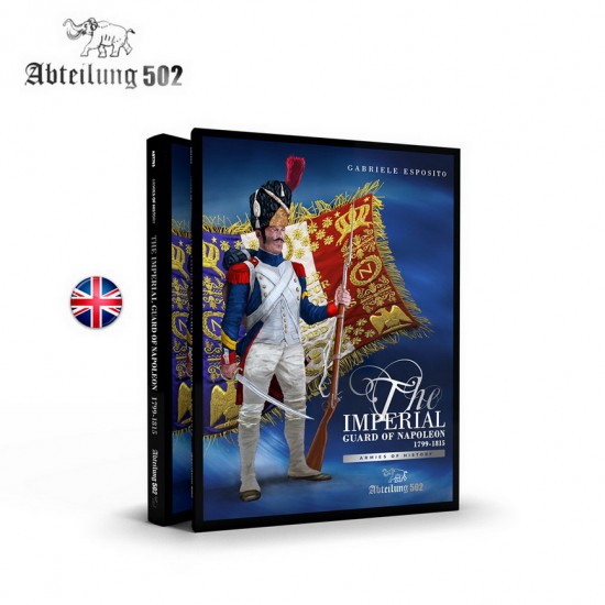 Imperial Guard of Napoleon 1799-1815 (English, 172 pages) Imperial Guard of Napoleon 1799-1815 (English, 172 pages)