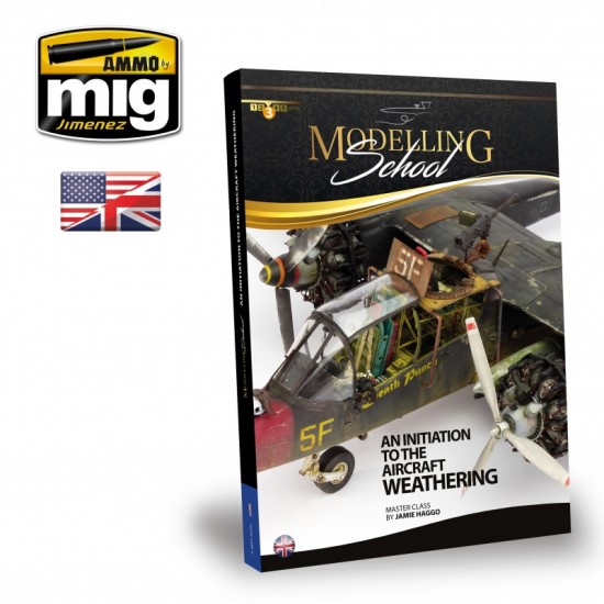 Modelling School - An Initiation to Aircraft Weathering (English, 240 pages) Modelling School - An Initiation to Aircraft Weathering (English, 240 pages)