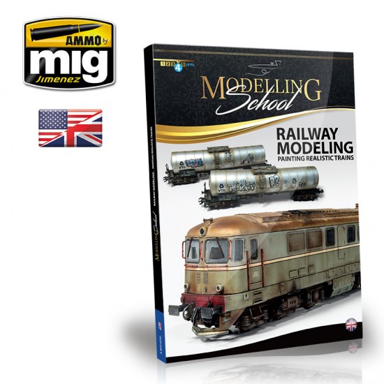 Modeling School - Railway Modeling: Painting Realistic Trains (English, 148 pages) Modeling School - Railway Modeling: Painting Realistic Trains (English, 148 pages)