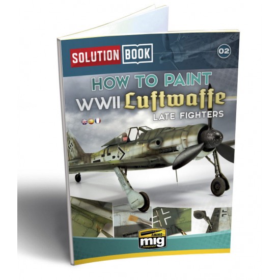 Solution Book Vol.2 - How to Paint WWII Luftwaffe Late Fighter (English, over 70 pages) Solution Book Vol.2 - How to Paint WWII Luftwaffe Late Fighter (English, over 70 pages)