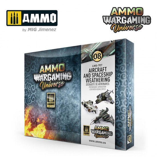Ammo Wargaming Universe #08 - Aircraft and Spaceship Weathering Ammo Wargaming Universe #08 - Aircraft and Spaceship Weathering
