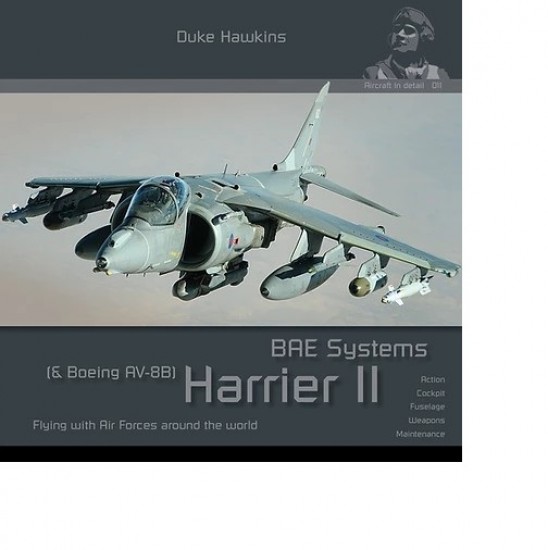 Aircraft in Detail: BAE Systems Harrier II & Boeing AV-8B Harrier II (English) Aircraft in Detail: BAE Systems Harrier II & Boeing AV-8B Harrier II (English)