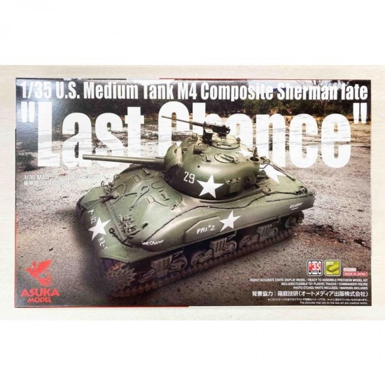 1/35 US Medium Tank M4 Composite Sherman Late Last Chance 1/35 US Medium Tank M4 Composite Sherman Late Last Chance
