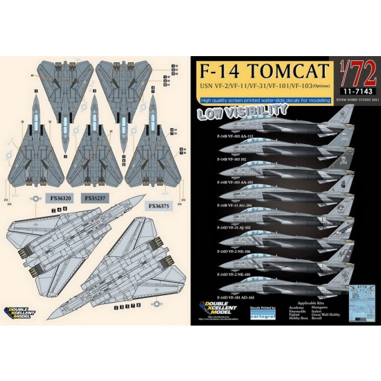 1/72 USN F-14B/D Tomcat VF-2/11/31/101/103 Low Visibility for Fujimi/Hasegawa 1/72 USN F-14B/D Tomcat VF-2/11/31/101/103 Low Visibility for Fujimi/Hasegawa